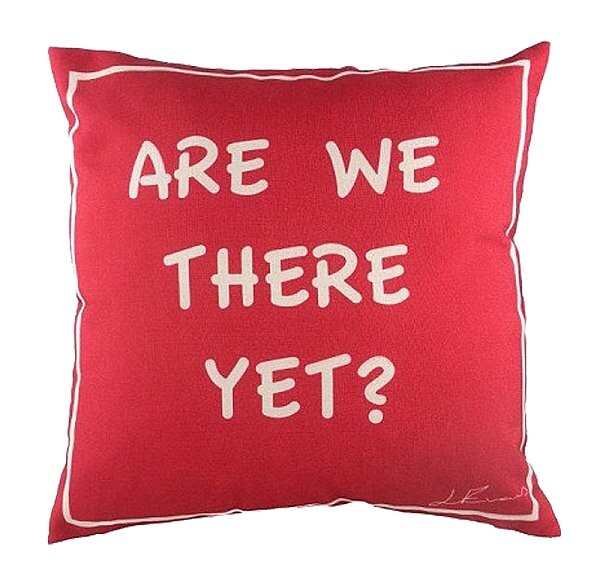 Подушка с надписью Are we there yet? - изображение 1